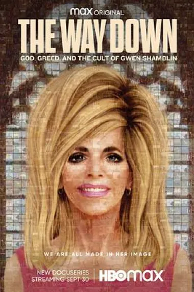 The Way Down: God, Greed and the Cult of Gwen Shamblin 下载
