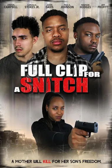 Full Clip for a Snitch 下载