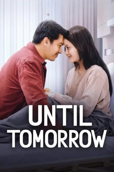 Until Tomorrow 下载